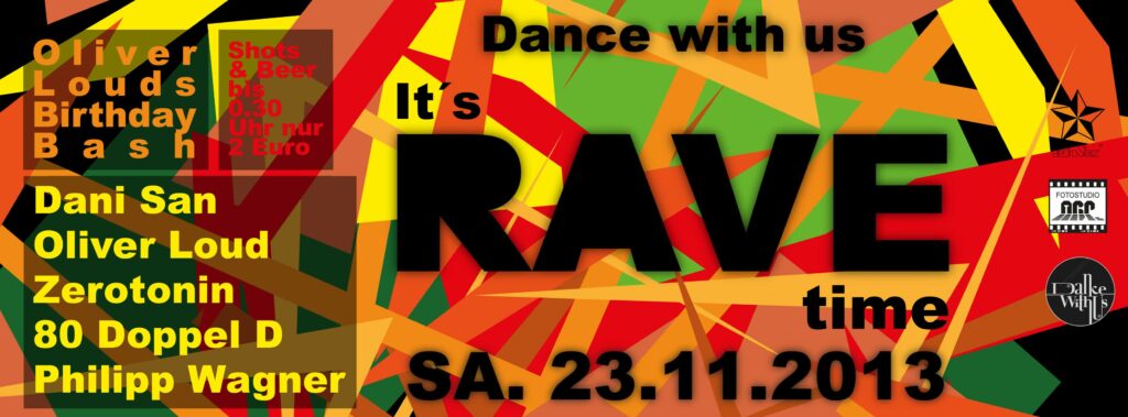 dance with us it´s rave time