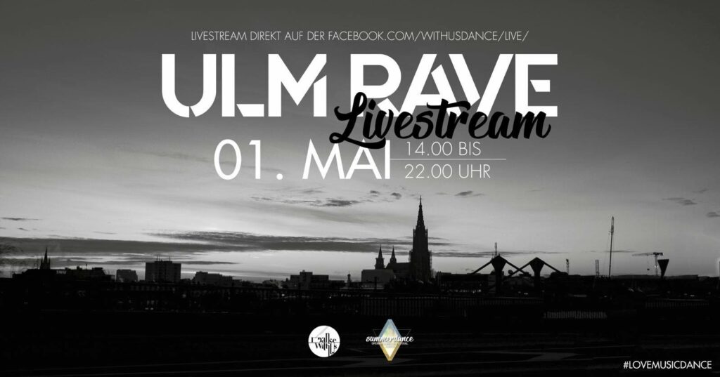ulm rave livestream